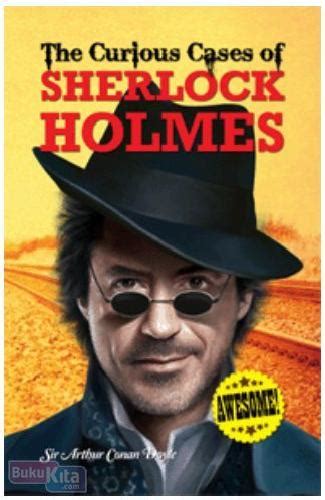 Buku The Curious Cases Of Sherlock Holmes Bukukita