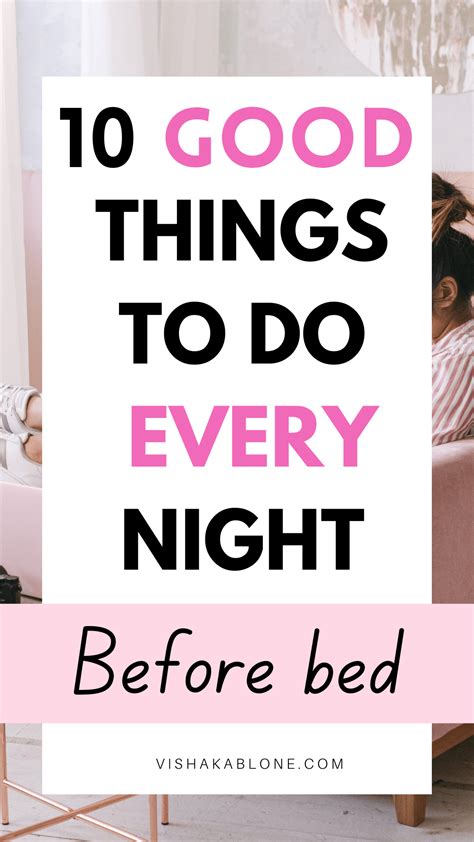 10 Awesome Things To Do Every Night Before Bed Artofit