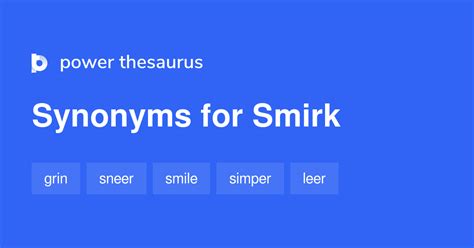 Smirk synonyms - 884 Words and Phrases for Smirk