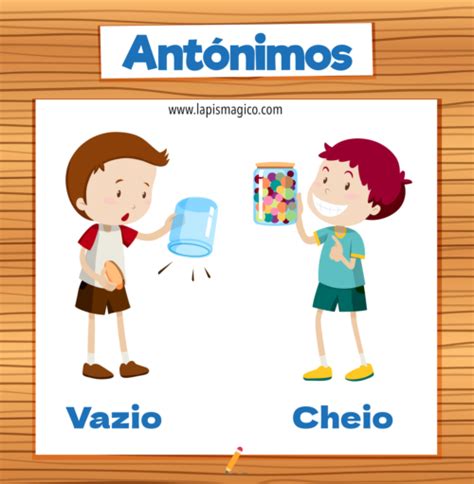 Antônimos Exemplo - Antónimos ou palavras opostas