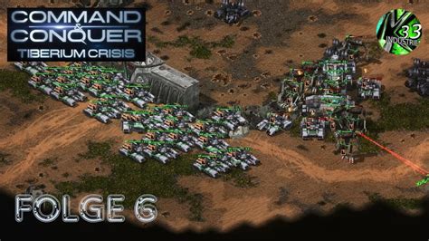 Command Conquer Tiberium Crisis Folge Dat Is Mal Ne Schlacht