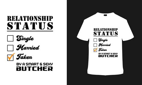 Relationship Status Butcher T Shirt Graphic by sumonroymon · Creative
