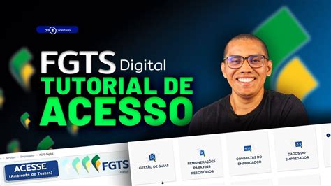 Tutorial De Acesso Ao Novo Fgts Digital Youtube