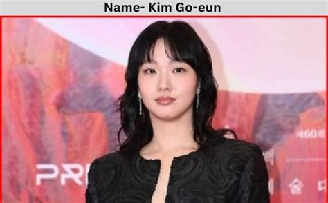 Kim Go Eun Biography Feet Age Weight Wiki Hot Image Bio