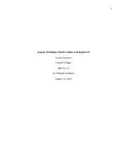 Lab Report #4- Aseptic Technique - Broth Culture to Sterile Agar Plate ... 