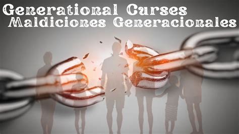 Generational Curses Maldiciones Generacionales Pastors Hugo And