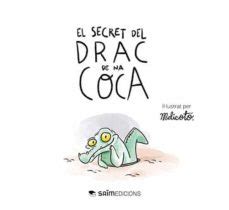 El Secret Del Drac De Na Coca Tradillibreria