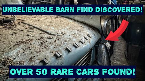 Huge Barn Find Collection Found Of Extremely Rare Cars Unbelievable