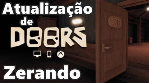 Atualização de DOORS jogando até fechar YouTube