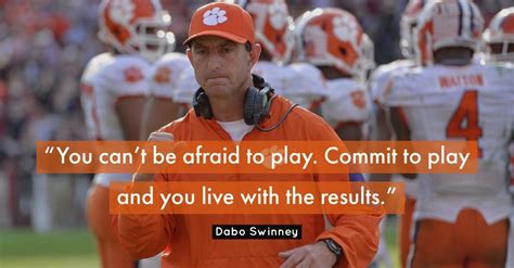 Dabo Swinney Quotes - ShortQuotes.cc