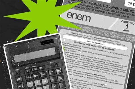 Pode Usar Calculadora No Enem - Rede Enem lança calculadora do Enem para simular nota das provas ...