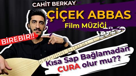 Ek Abbas M Z Solfej Saz Notalari Cah T Berkay I Ek Abbas Film