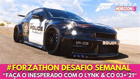 Fh Lynk Co Forzathon Desafio Semanal Fa A O Inesperado