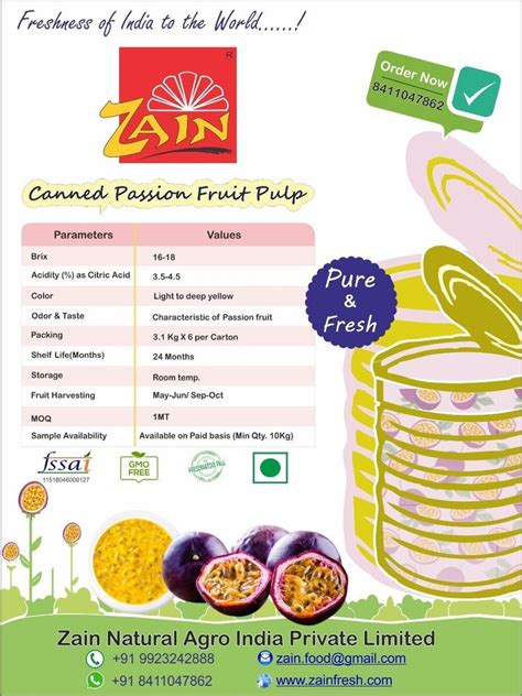 Zain Canned Passion Fruit Pulp Packaging Type Can Packaging Size