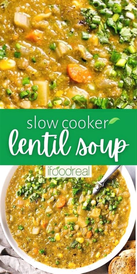 Slow Cooker Lentil Soup Easy And Healthy IFoodReal