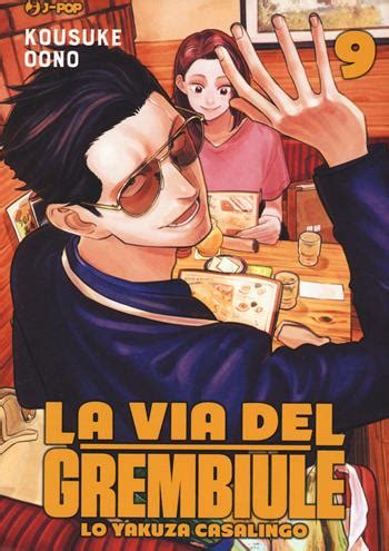 La Via Del Grembiule Lo Yakuza Casalingo Vol Oono Kousuke