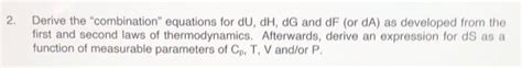 Solved Derive The Combination Equations For Du Dh Dg Chegg