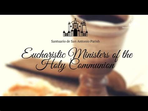 Extraordinary Ministers Of The Holy Communion Youtube