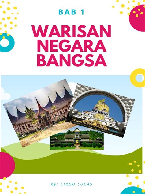 nota grafik bab   warisan negara bangsa