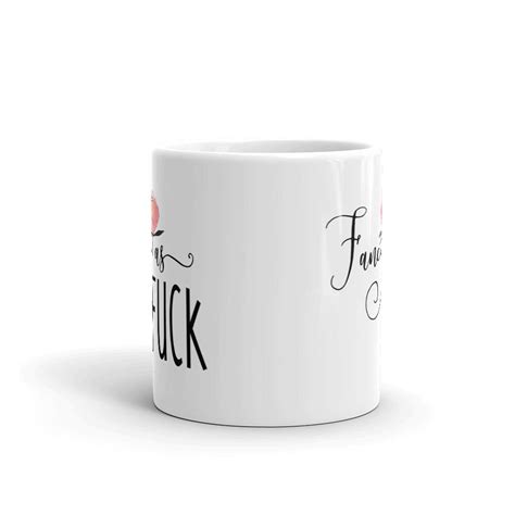 Fancy As Fuck Mug Funny Mug Coffee Cup Etsy