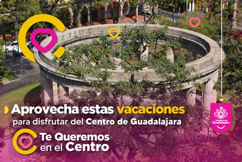 Gobierno De Guadalajara On Twitter 🏛 Si En Estas Vacaciones No