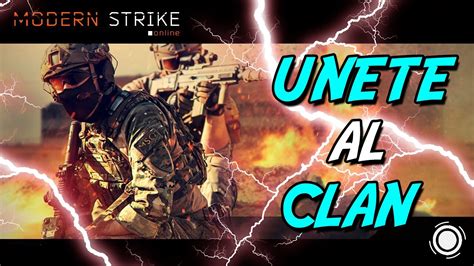 Modern Strike Online Unete Al Clan Youtube