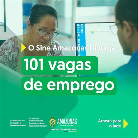 Sine Amazonas Divulga Vagas De Empregos Nesta Ter A Feira