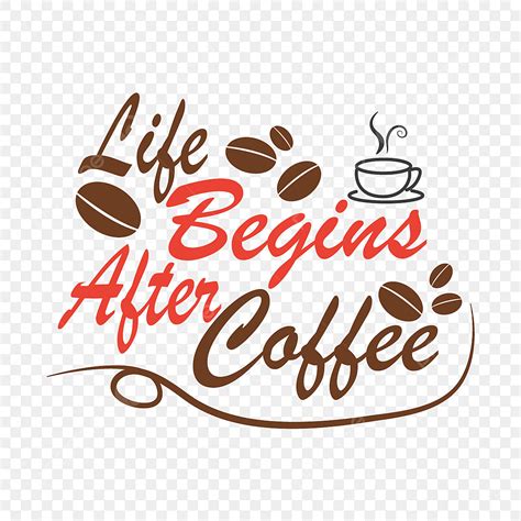 Life Begins After Coffee Quote Lettering Typography Poster Lettering