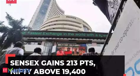 Sensex Sensex Gains 213 Pts Nifty Above 19400 Adani Power Tanks 7