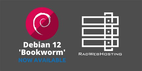 Debian 12 Bookworm Now Available For VPS VPS Hosting Blog