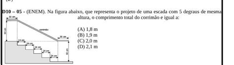 Avaliações Sobre Escada Baixo - Na figura abaixo, que representa o projeto de uma escada com 5 degraus ...