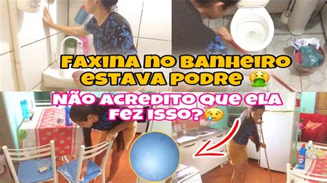 Faxina No Banheiro Organizei O Lar Youtube