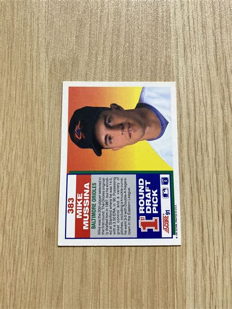 Score Mike Mussina Rookie Rc Baltimore Orioles New York