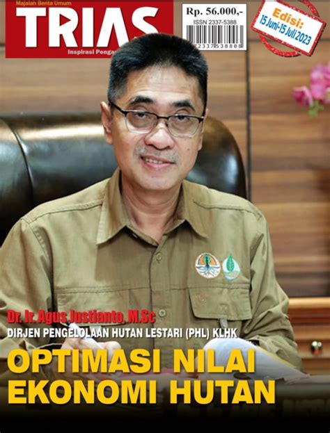 Dr Ir AgusJustianto M Sc Optimasi Nilai Ekonomi Hutan Nasional