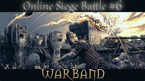 Mount and blade warband multiplayer siege guide - rubydarelo