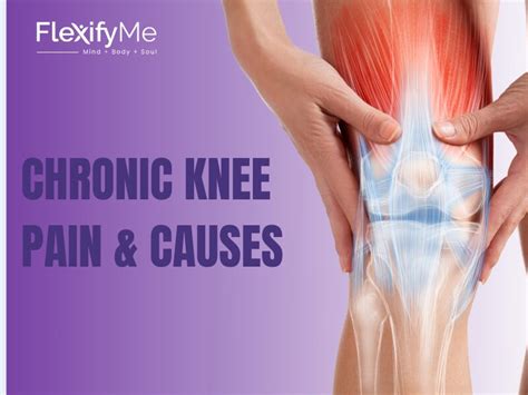 Chronic Knee Pain Breathe Easy Proven Strategies To Find Relief