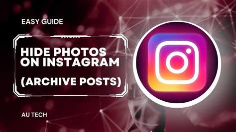 How To Hide Photos On Instagram Without Deleting Them 2024 Youtube