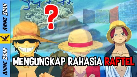 Mengungkap Rahasia Di Balik Pulau Raftel Atau Laugh Tale One Piece