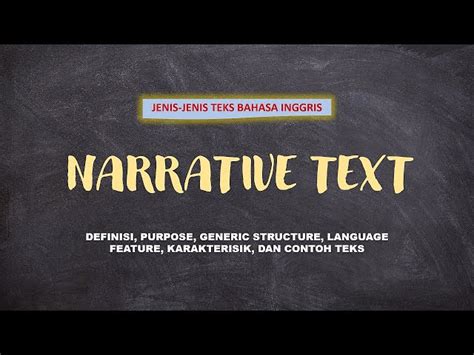 Panduan Lengkap Contoh Narrative Text Beserta Strukturnya