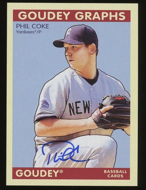 Upper Deck Goudey Goudey Graphs Phil Coke Gg Pc Rookie Auto Rc Ebay