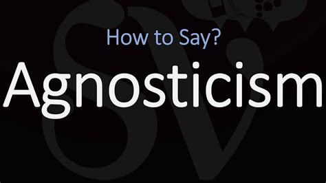 How to Pronounce Agnosticism? (CORRECTLY) Meaning & Pronunciation - YouTube