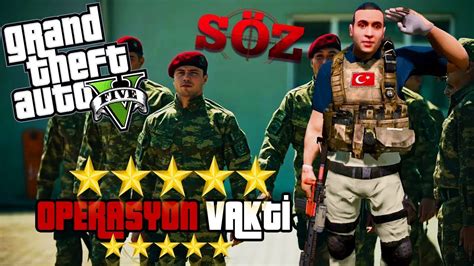 SÖZ TİMİNDEN EFSANE SURİYE OPERASYONU GTA 5 SÖZ MODU YouTube