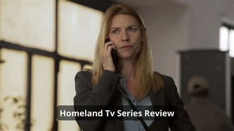 Homeland Tv Series Review: Trailer | How Many Seasons Are There ...