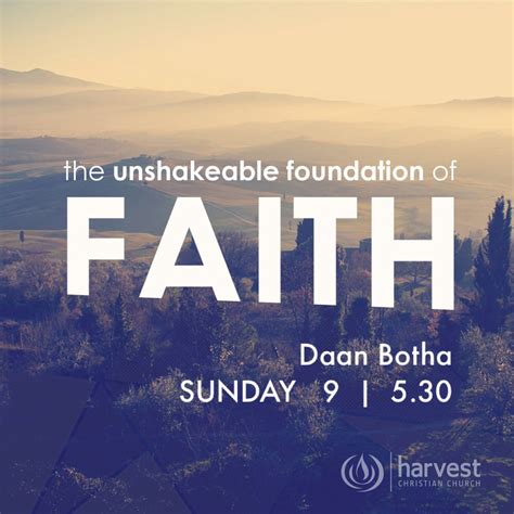 The Unshakeable Foundation Of Faith