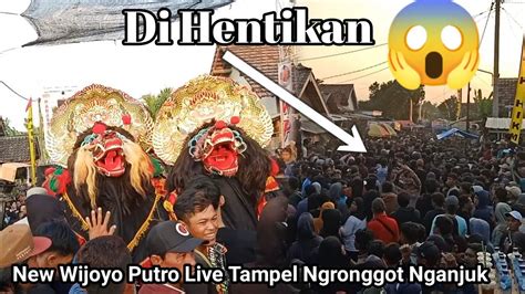 Geger Singo Barong NEW WIJOYO PUTRO Live Tempel Ngronggot Nganjuk