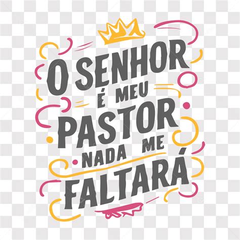 Lettering Religioso O Senhor é Meu Pastor Nada Me Faltará EPS PNG