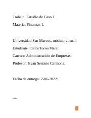 Estudio De Caso Finanzas Docx Trabajo Estudio De Caso Materia