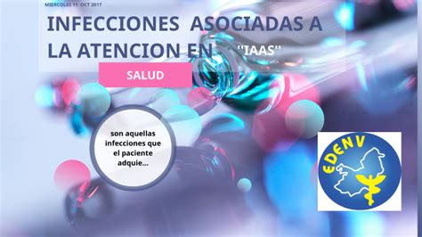 INFECCIONES ASOCIADAS AL CUIDADO DE LA SALUD By Angie Lorena Fierro