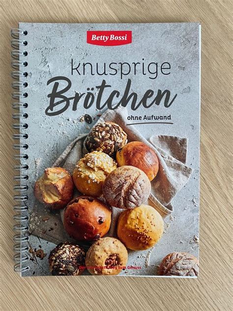 Neues Kochbuch Backbuch Betty Bossi Knusprige Br Tchen Kaufen Auf