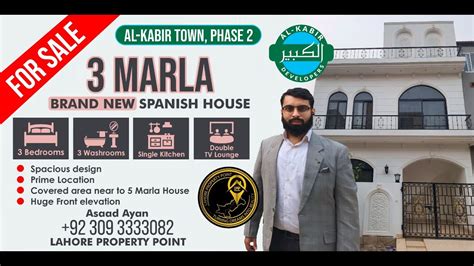 3 Marla Brand New Spanish House For Sale In AL Kabir Town Phase 2